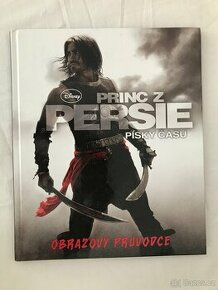 Princ z Persie: Písky času - Obrazový průvodce.
