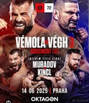 OKTAGON 72: VÉMOLA vs. VÉGH 3 – 3x vstupenka