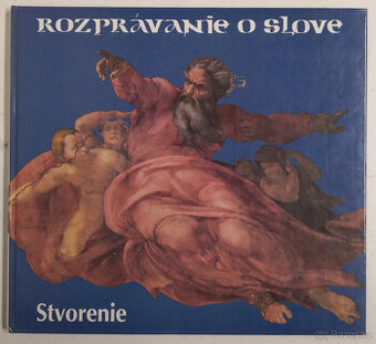 Rozprávanie o slove - Starý zákon 1 diel stvorenie - 1