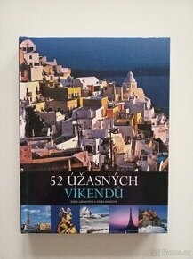 Kniha 52 úžasných víkendů