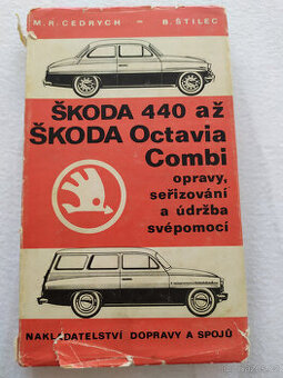 ŠKODA OCTAVIA, FELICIA, 450, ÚDRŽBA A OPRAVY, 1972, CEDRYCH