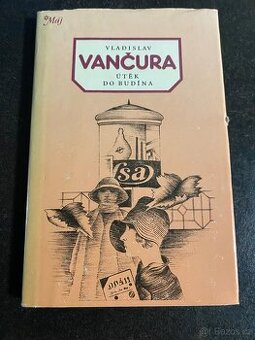 Vladislav Vančura - Útěk do Budína - 1