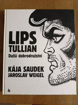 KÁJA SAUDEK KOMIKS LIPS TULLIAN komiksy J. Weigel