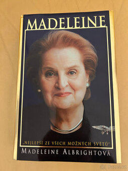 Madeleine "nejlepší ze všech možných světů"