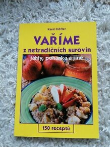 Vaříme, z netradičních surovin - 1