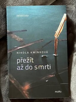 Přežít až do smrti