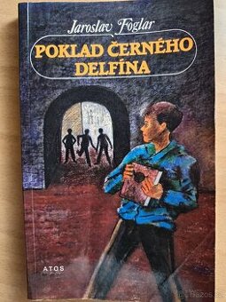 Jaroslav Foglar - Poklad Černého delfína