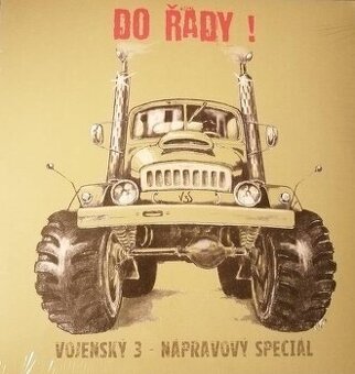 Do Řady – Vojenský 3 - Nápravový Speciál (LP)