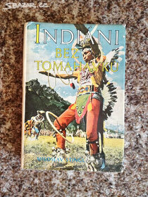 M. STINGL - Indiáni bez tomahawků 1976