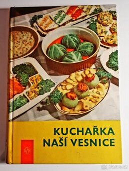 Kuchařka naší vesnice - M.Hrubá, F. Raboch