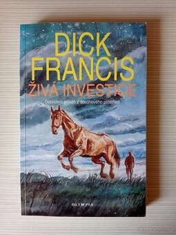 Živá investice - Dick Francis
