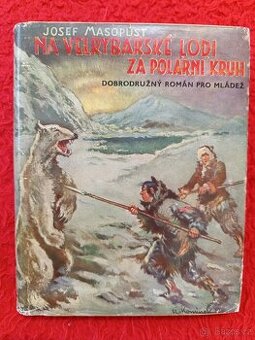 NA VELRYBÁŘSKÉ LODI ZA POLÁRNÍ KRUH