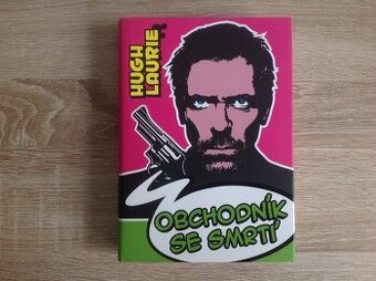 OBCHODNÍK SE SMRTÍ - Hugh Laurie - 1