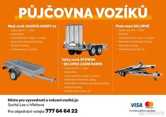 PŮJČOVNA přívěsů, tepovačů, wapek a 4kolek