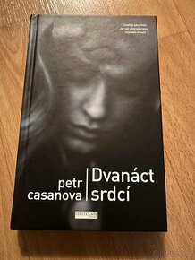 Dvanáct srdcí - Petr Casanova