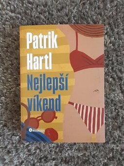 Patrik Hartl Nejlepší víkend