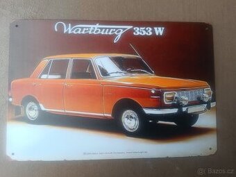 Plechová cedule Wartburg 353