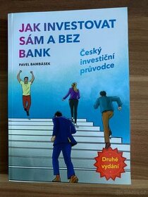 Pavel Bambásek - Jak investovat sám a bez bank - 1