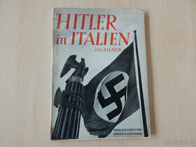 Hiteler in Italien, Adolf Hitler, Heinrich Hoffmann - 1