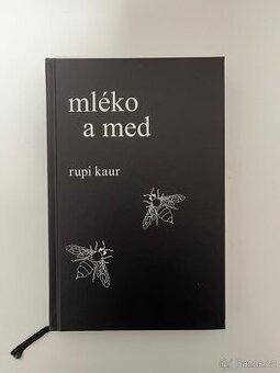 Rupi Kaur - Mléko a med