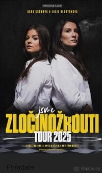 Opravdové zločiny Jsme Zločinožrouti Tour Brno 13.11.2025