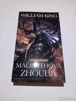 Warhammer: Malekithova zhouba - William King