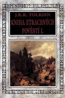 J. R. R. Tolkien - Kniha ztracených pověstí
