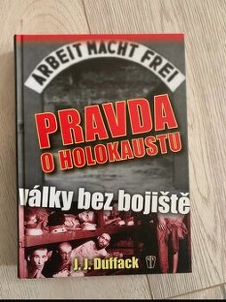 Pravda o holokaustu-války bez bojiště