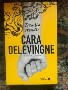 Zrcadlo, zrcadlo - Cara Delevingne