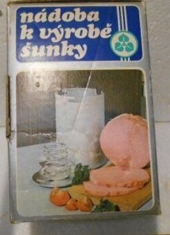 Nádoba na výrobu šunky