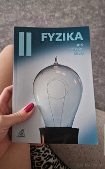 Fyzika 2 pro střední školy
