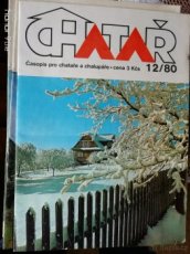 Časopis  Chatař 1980 - 1981 - 1