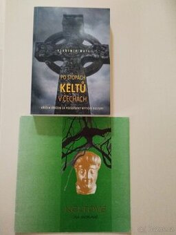 Po stopách Keltů v Čechách+ Keltové na Moravě