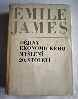 Dějiny ekonomického myšlení 20. století – Émile James