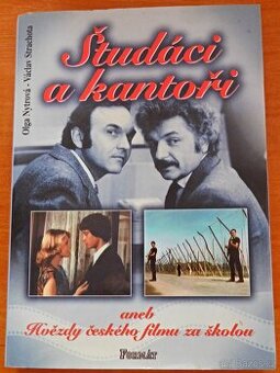 Študáci a kantoři, aneb, Hvězdy českého filmu za školou