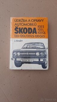 Údržba a opravy automobilů Škoda 105S, L, GL, 120L, LS, GLS