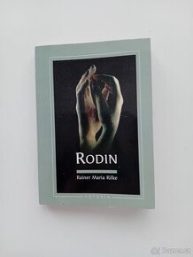 Rodin - Rainer Maria Rilke