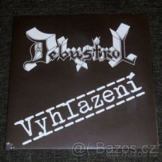 LP Debustrol - Vyhlazení (1995) PRVNÍ VYDÁNÍ NA VINYLU 2014