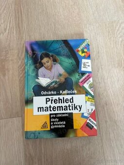 Přehled matematiky pro základní školy a víceletá gymnázia