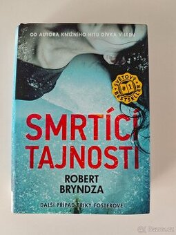Robert Bryndza - Smrtící tajnosti