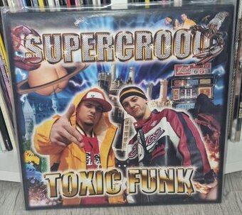 LP Supercrooo - Toxic Funk, limited, podepsané