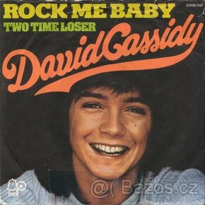 David Cassidy ‎– Rock Me Baby  ( SP )