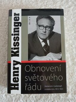 Obnovení světového řádu Metternich,...