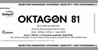 Prodám 2x vstupenku na OKTAGON 81