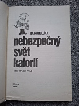 Nebezpečný svět kalorií (Rajko Doleček) - 1