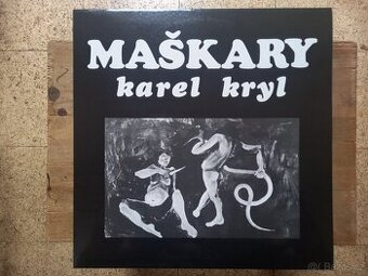 Karel Kryl ‎– Maškary (LP) - TOP STAV