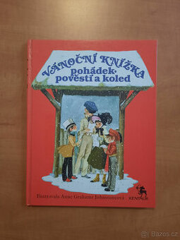 Vánoční knížka pohádek, pověstí a koled