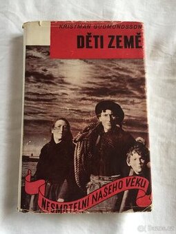 DĚTI ZEMĚ - Kristmann Gudmundsson
