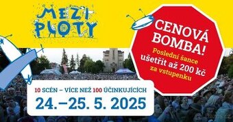 Mezi ploty 24.5.-25.5.2025