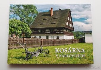 Kosárna v Karlovicích - nová kniha